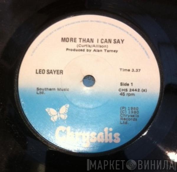  Leo Sayer  - More Than I Can Say