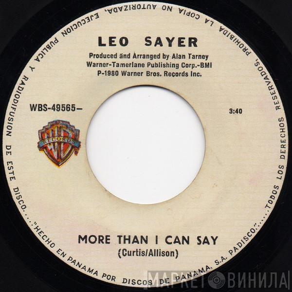 Leo Sayer  - More Than I Can Say