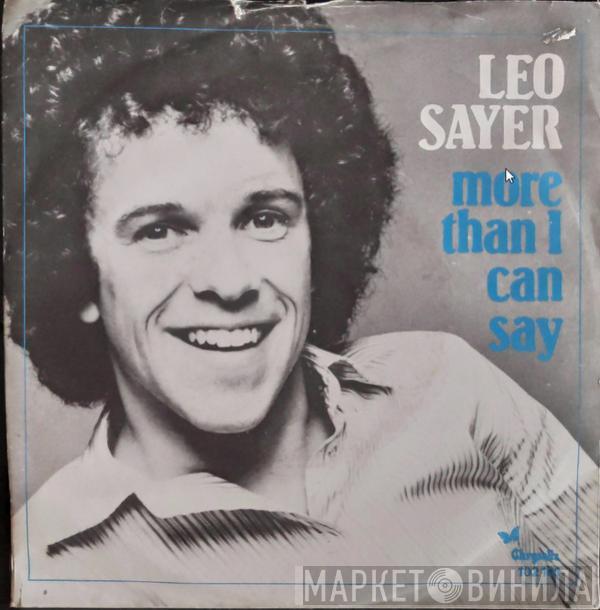  Leo Sayer  - More Than I Can Say