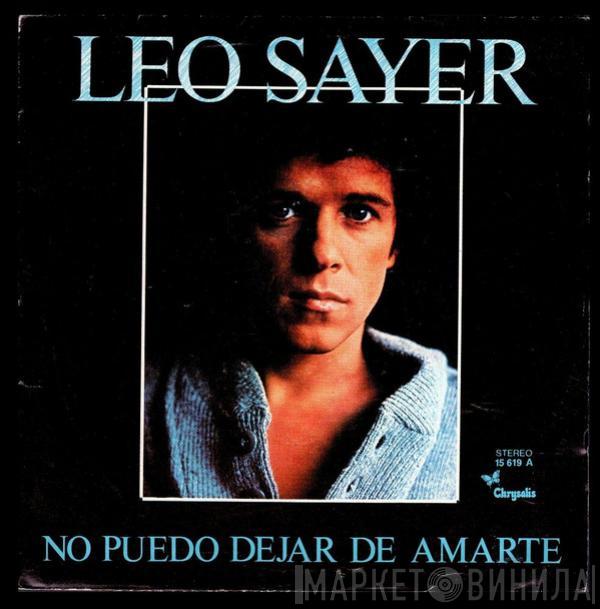  Leo Sayer  - No Puedo Dejar De Amarte