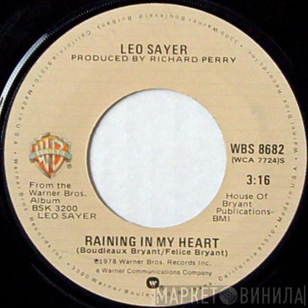 Leo Sayer - Raining In My Heart / No Looking Back