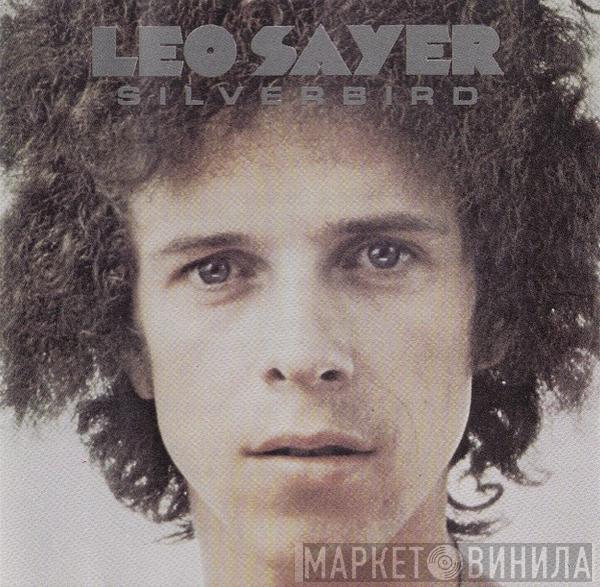  Leo Sayer  - Silverbird