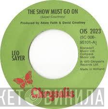 Leo Sayer - The Show Must Go On / Tomorrow