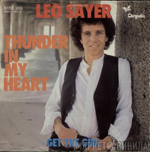  Leo Sayer  - Thunder In My Heart