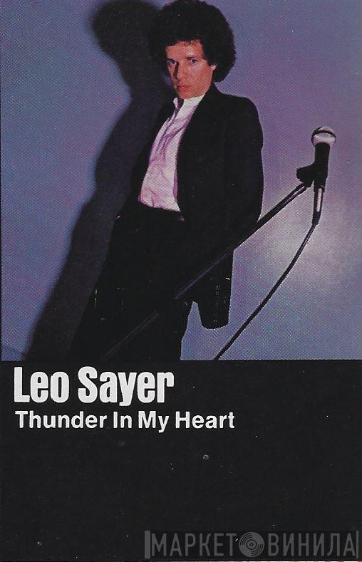  Leo Sayer  - Thunder In My Heart