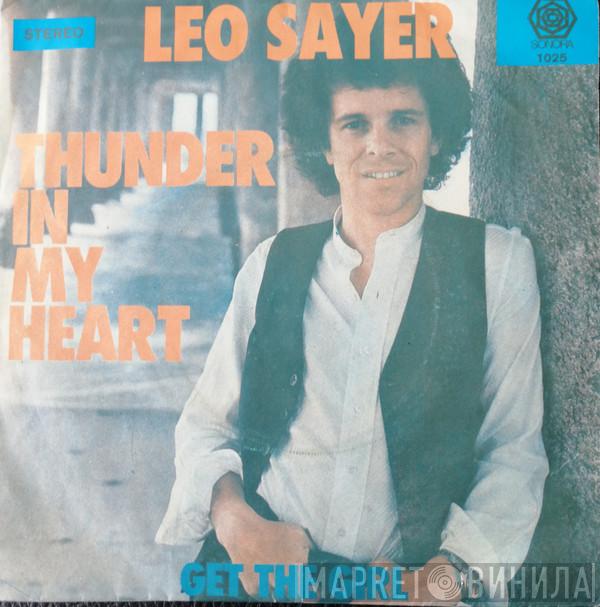  Leo Sayer  - Thunder In My Heart