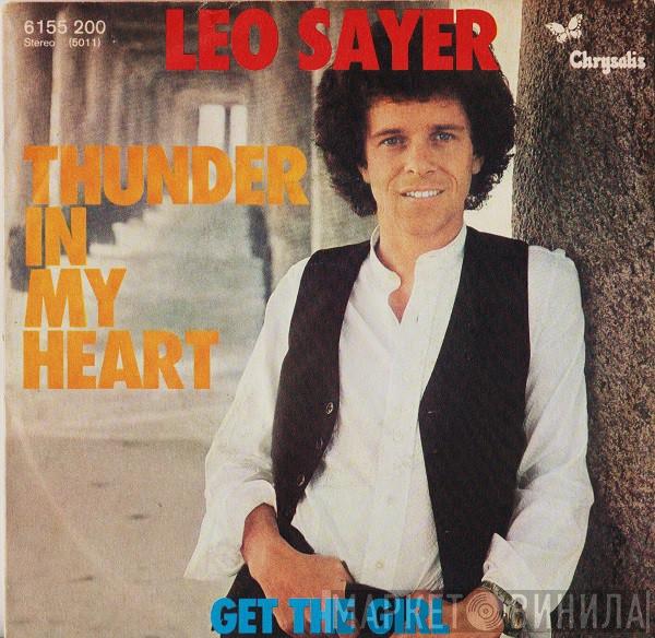  Leo Sayer  - Thunder In My Heart