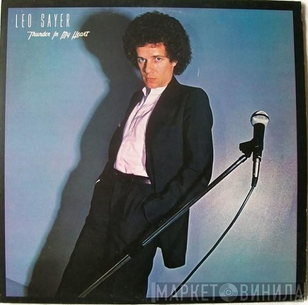  Leo Sayer  - Thunder In My Heart