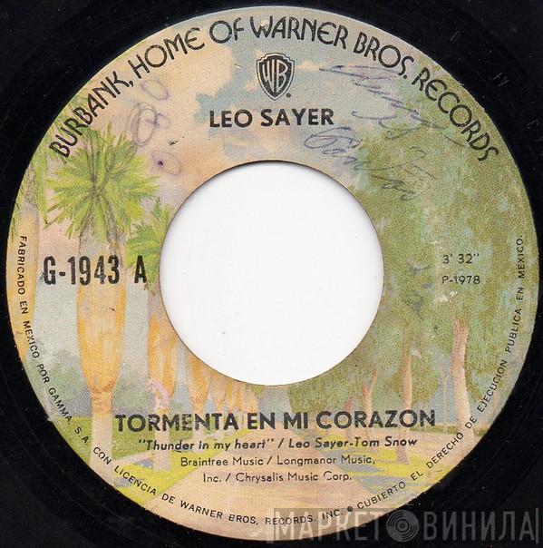  Leo Sayer  - Tormenta En Mi Corazon = Thunder In My Heart