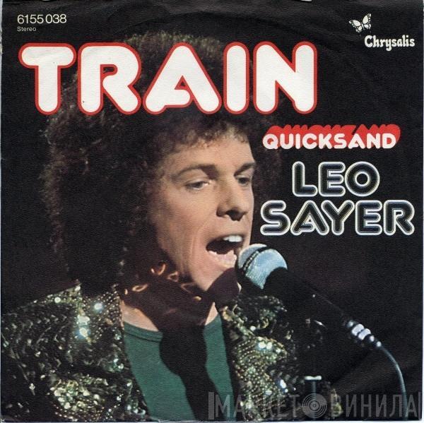  Leo Sayer  - Train