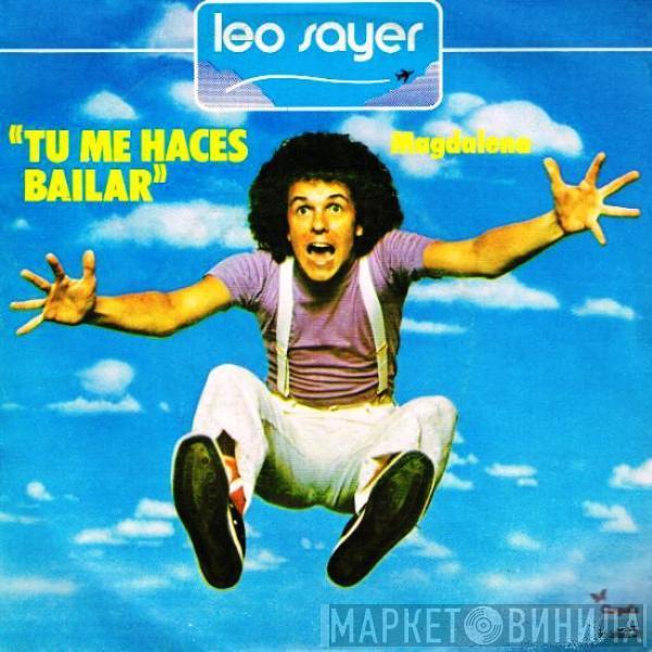  Leo Sayer  - Tu Me Haces Bailar
