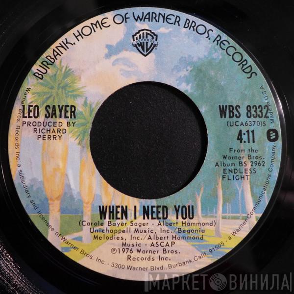  Leo Sayer  - When I Need You