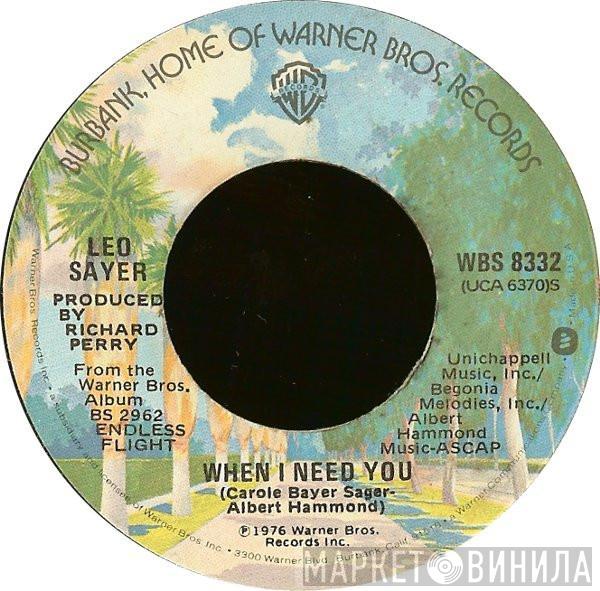  Leo Sayer  - When I Need You