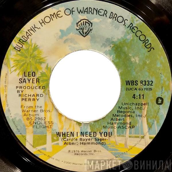  Leo Sayer  - When I Need You