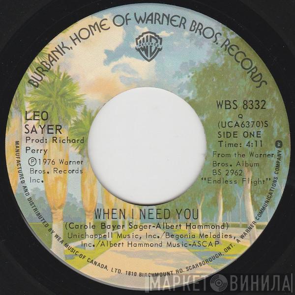  Leo Sayer  - When I Need You