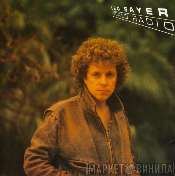  Leo Sayer  - World Radio