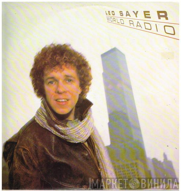  Leo Sayer  - World Radio