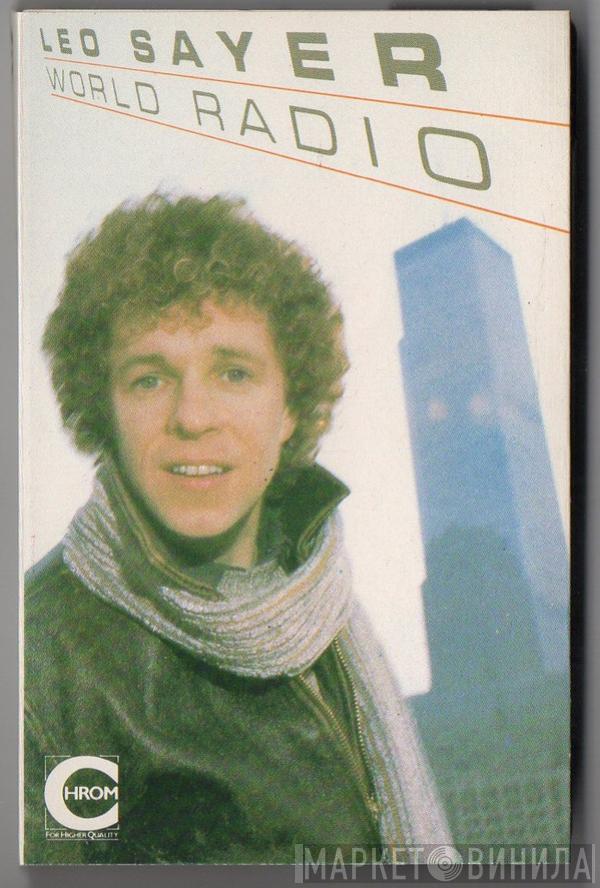  Leo Sayer  - World Radio