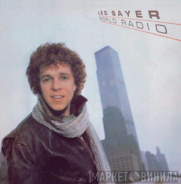  Leo Sayer  - World Radio