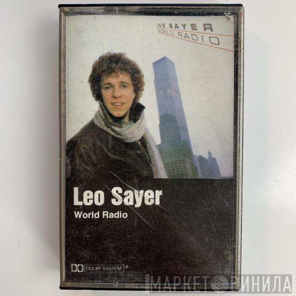  Leo Sayer  - World Radio