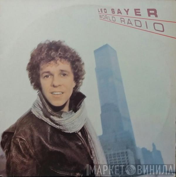  Leo Sayer  - World Radio