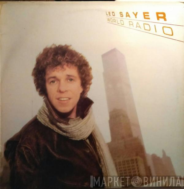  Leo Sayer  - World Radio