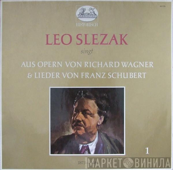 Leo Slezak - Leo Slezak Singt