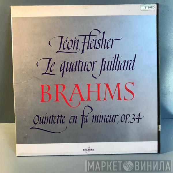 , Leon Fleisher , Johannes Brahms  Juilliard String Quartet  - Quintette En Fa Mineur Op. 34