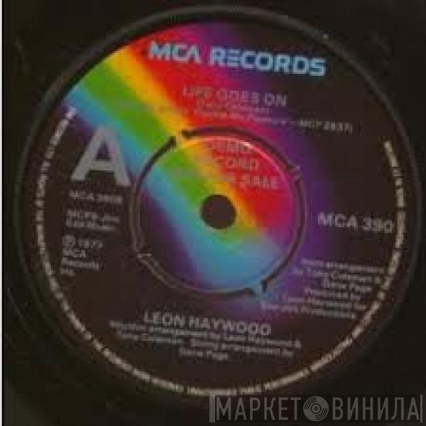  Leon Haywood  - Life Goes On