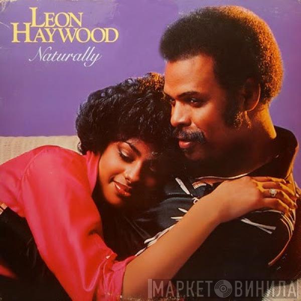  Leon Haywood  - Naturally