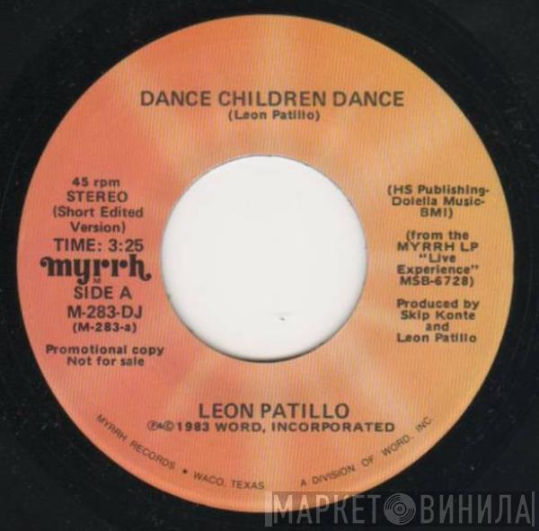Leon Patillo - Dance Children Dance