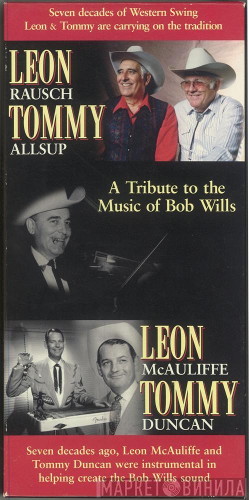 Leon Rausch, Tommy Allsup - A Tribute to The Music of Bob Wills