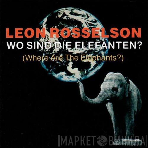 Leon Rosselson - Wo Sind Die Elefanten?