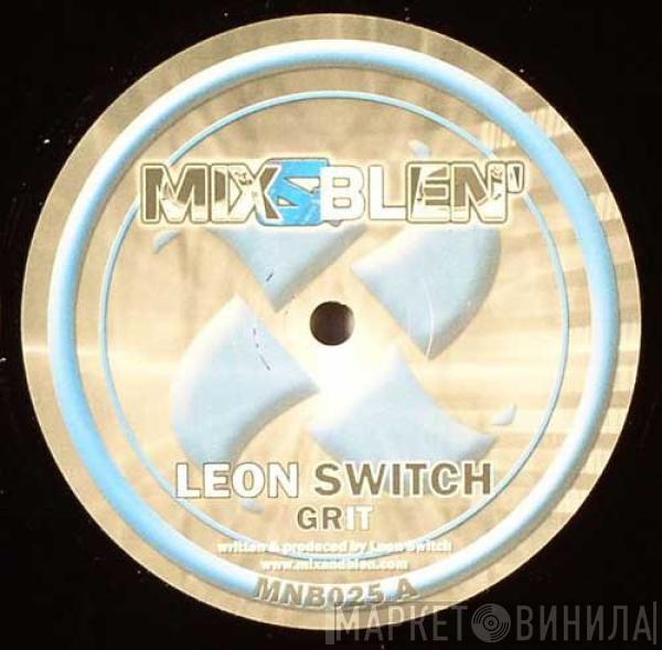 Leon Switch - Grit / Turnaround (Remix)
