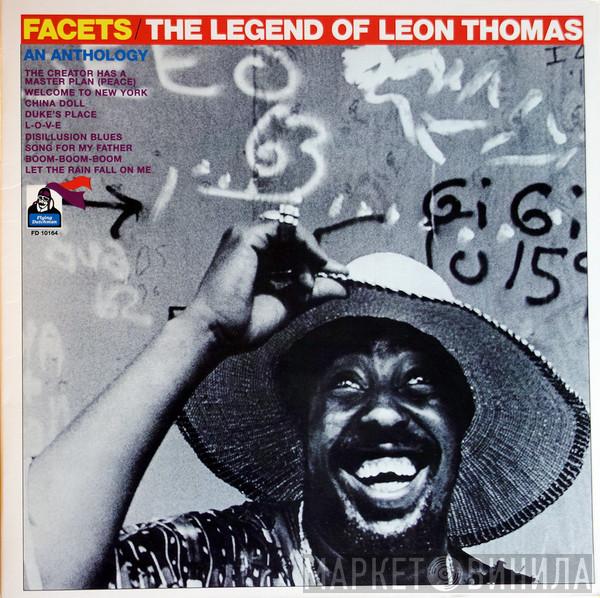  Leon Thomas  - Facets - The Legend Of Leon Thomas
