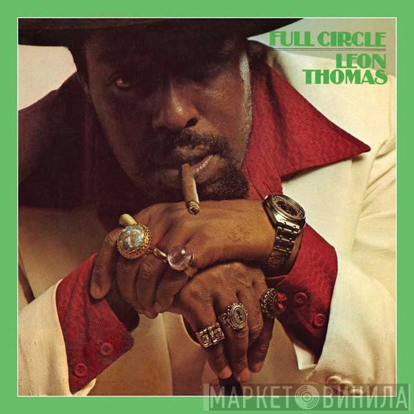  Leon Thomas  - Full Circle