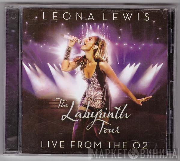  Leona Lewis  - The Labyrinth Tour (Live From The O2)