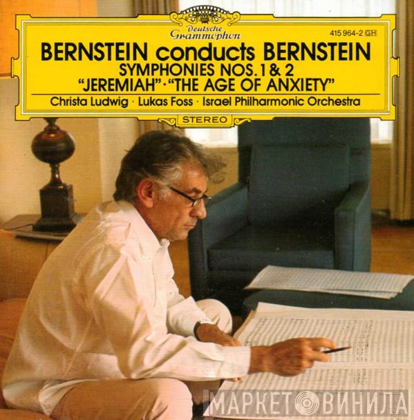 , Leonard Bernstein , Israel Philharmonic Orchestra , Lukas Foss  Christa Ludwig  - Bernstein Conducts Bernstein: Symphonies Nos. 1 and 2