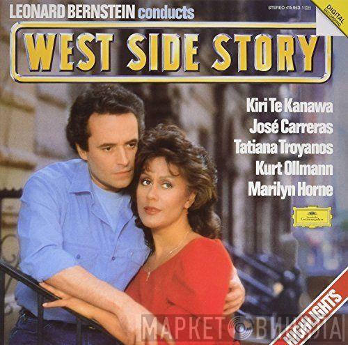 Leonard Bernstein, Kiri Te Kanawa, José Carreras, Tatiana Troyanos, Kurt Ollmann, Marilyn Horne - West Side Story (Highlights)