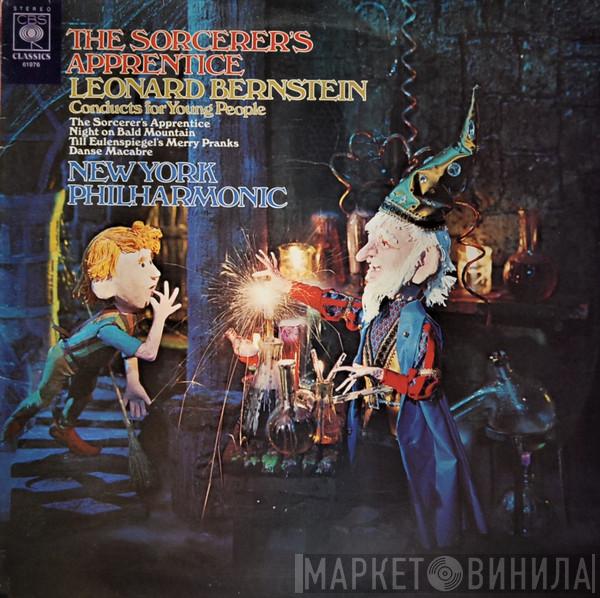 Leonard Bernstein, The New York Philharmonic Orchestra - The Sorcerer's Apprentice: Leonard Bernstein Conducts For Young People