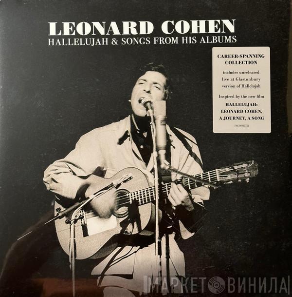  Leonard Cohen  - Hallelujah & Songs From His Albums