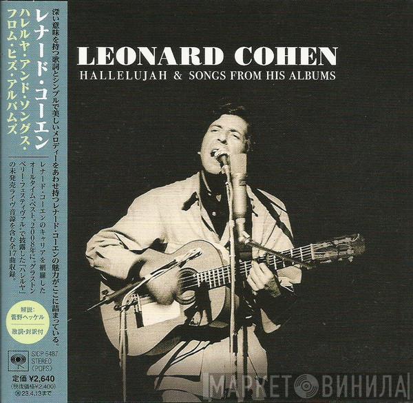  Leonard Cohen  - Hallelujah & Songs From His Albums