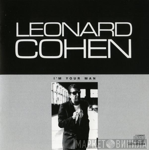  Leonard Cohen  - I'm Your Man