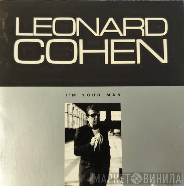  Leonard Cohen  - I'm Your Man