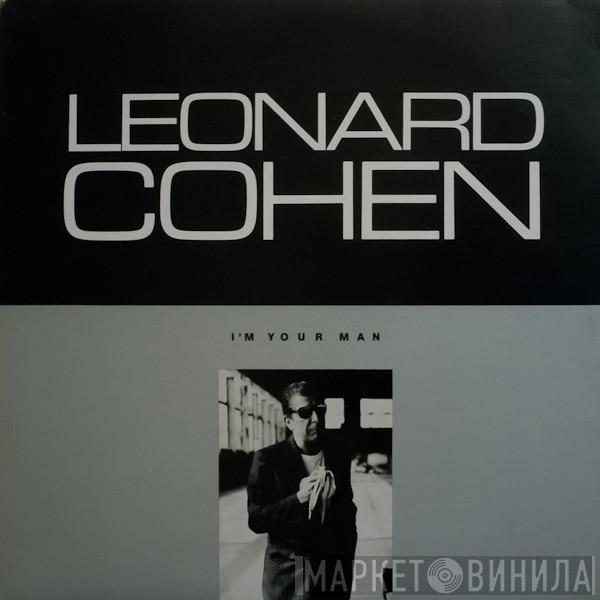  Leonard Cohen  - I'm Your Man