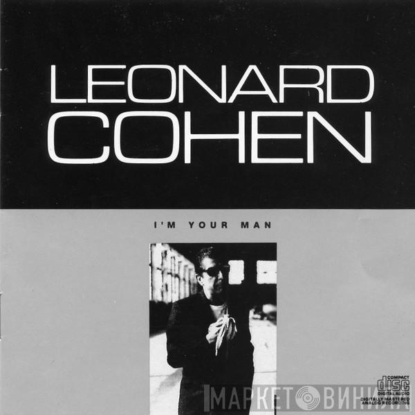  Leonard Cohen  - I'm Your Man