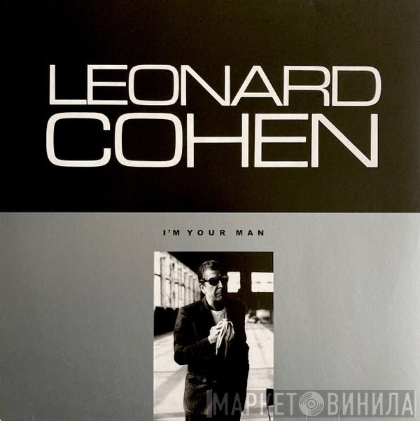  Leonard Cohen  - I'm Your Man