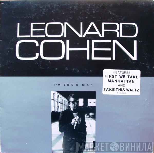  Leonard Cohen  - I'm Your Man