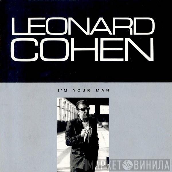  Leonard Cohen  - I'm Your Man