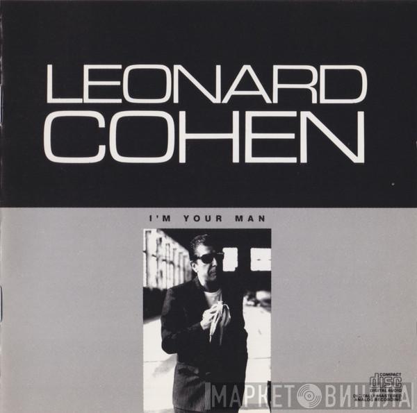  Leonard Cohen  - I'm Your Man